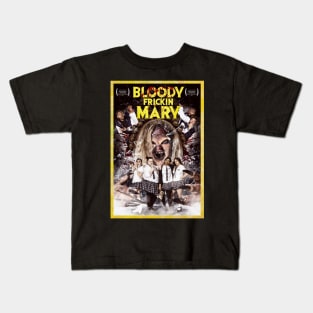 Bloody Frickin Mary Kids T-Shirt